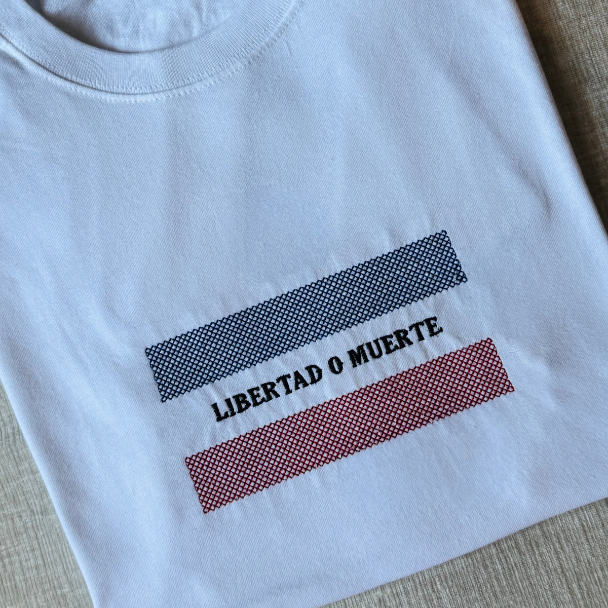 Libertad o Muerte Tee
